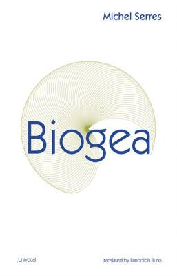Biogea by Serres, Michel