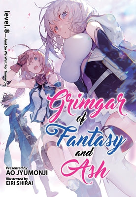 Grimgar of Fantasy and Ash (Light Novel) Vol. 8 by Jyumonji, Ao