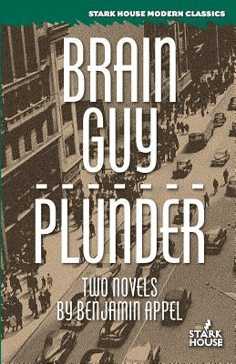 Brain Guy / Plunder by Appel, Benjamin
