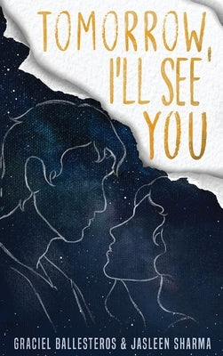 Tomorrow, I'll See You by Ballesteros, Graciel
