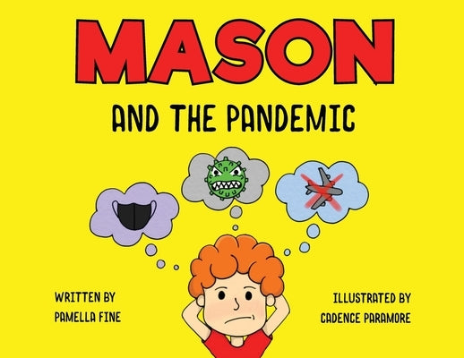Mason and The Pandemic by Fine, Pamella
