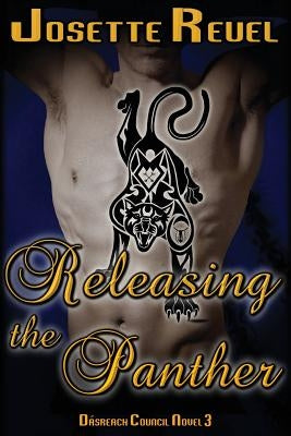 Releasing the Panther by Reuel, Josette