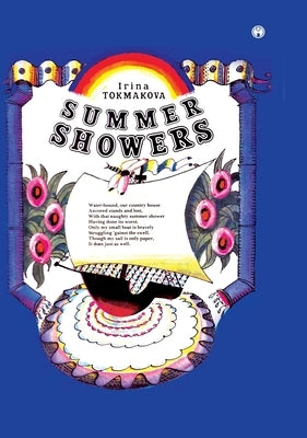 Summer Showers by Irina Tokmakova