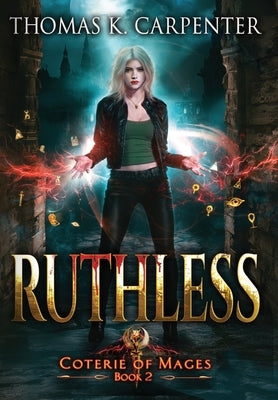Ruthless by Carpenter, Thomas K.