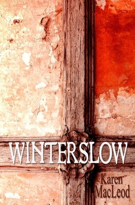 Winterslow by MacLeod, Karen