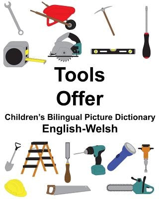 English-Welsh Tools/Offer Children's Bilingual Picture Dictionary by Carlson, Suzanne
