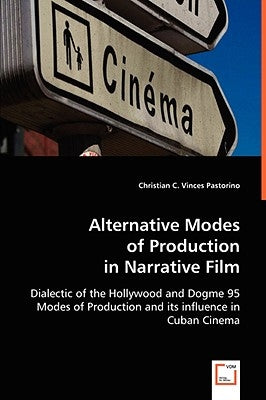 Alternative Modes by Pastorino, Christian C. Vinces