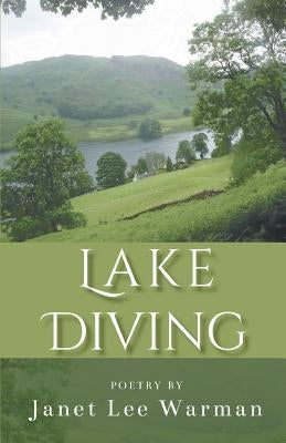 Lake Diving by Warman, Janet Lee