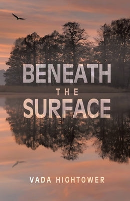 Beneath The Surface by Hightower, Vada