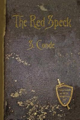 The Red Speck by Conde, S.