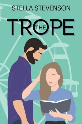 The Trope by Stevenson, Stella