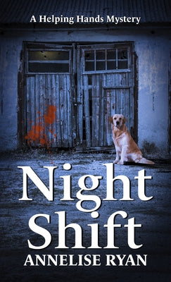 Night Shift by Ryan, Annelise