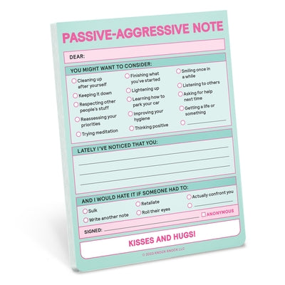Passive Aggressive Nifty Note (Second Edition) by Knock Knock