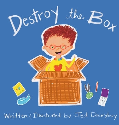 Destroy the Box by Dearybury, Jed