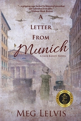 A Letter From Munich: A Jack Bailey Novel by Lelvis, Meg