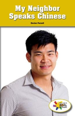My Neighbor Speaks Chinese by Parnell, Declan