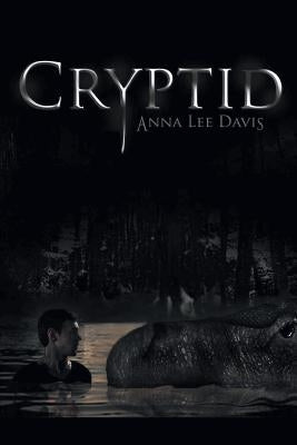 Cryptid by Davis, Anna Lee