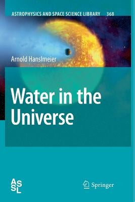 Water in the Universe by Hanslmeier, Arnold