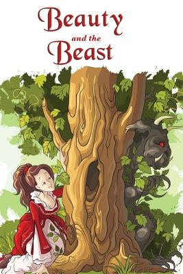 Beauty and the Beast (Illustrated Edition) by De Villeneuve, Gabrielle-Suzanne Barbot