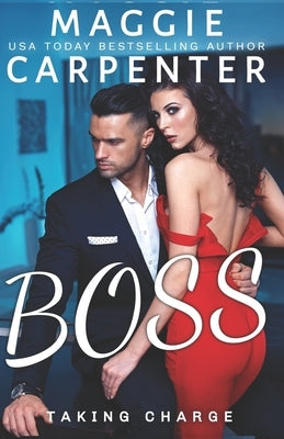 Boss: A Billionaire Romance by Carpenter, Maggie