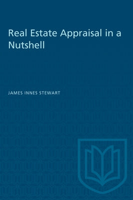 Real Estate Appraisal in a Nutshell by Innes Stewart, James