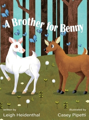 A Brother for Benny by Heidenthal, Leigh