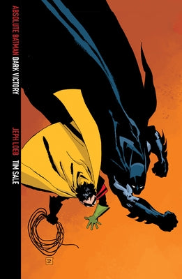 Absolute Batman: Dark Victory (2025 Edition) by Loeb, Jeph