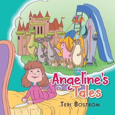 Angeline's Tales by Bostrom, Teri
