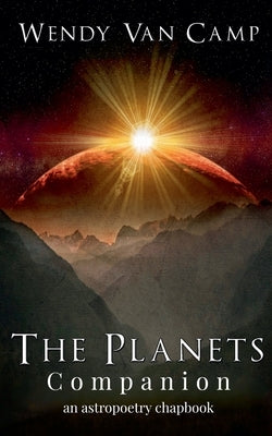 The Planets Companion by Camp, Wendy Van