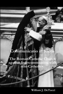 Communicatio in Sacris by Detucci, William