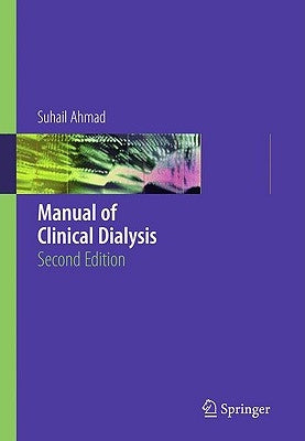 Manual of Clinical Dialysis by Ahmad, Suhail