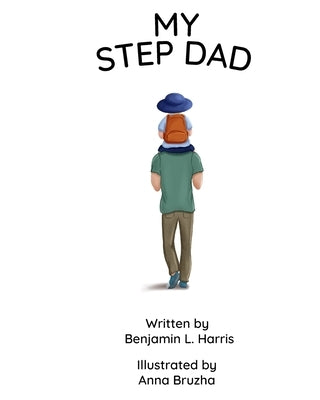 My Step Dad by Bruzha, Anna