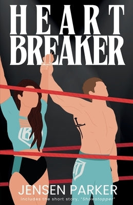 Heartbreaker by Parker, Jensen