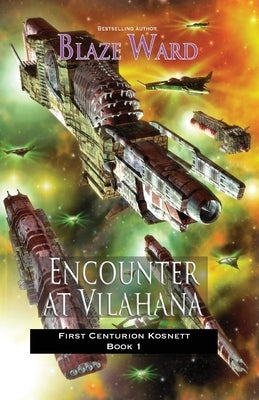 Encounter at Vilahana by Ward, Blaze
