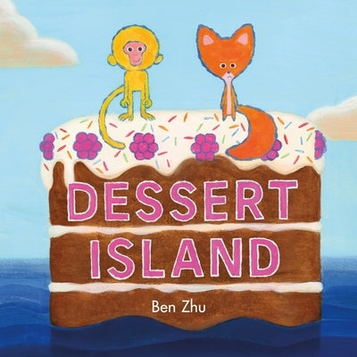 Dessert Island by Zhu, Ben