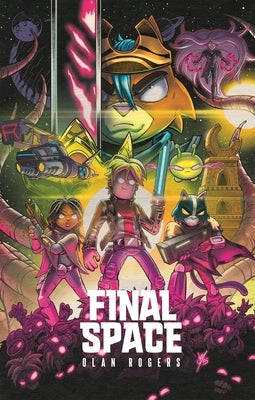 Final Space: The Final Chapter by Revealed, Author To Be