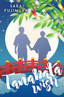 Tanabata Wish by Fujimura, Sara
