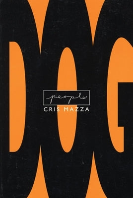 Dog People by Mazza, Cris