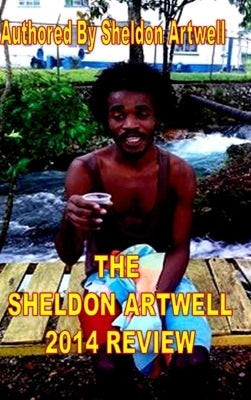 The Sheldon Artwell 2014 Review by Artwell, Sheldon