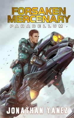 Parabellum: A Near Future Thriller by Yanez, Jonathan