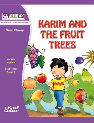 My Tales: Karim and the fruit trees by الصاو¡