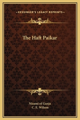 The Haft Paikar by Nizami of Ganja