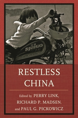 Restless China by Link, Perry