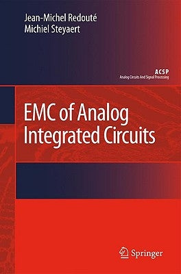 EMC of Analog Integrated Circuits by Redouté, Jean-Michel