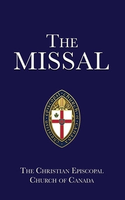 The Missal by Canada, Christian Episcopal Church of