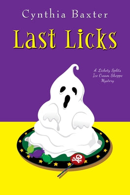 Last Licks by Baxter, Cynthia