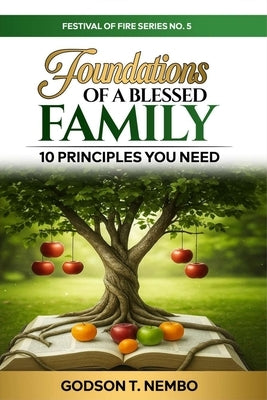 Foundations of a Blessed Family: Festival of Fire No. 5 by Tangumonkem, Emmanuel Nembundah