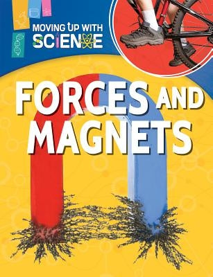 Forces and Magnets by Riley, Peter