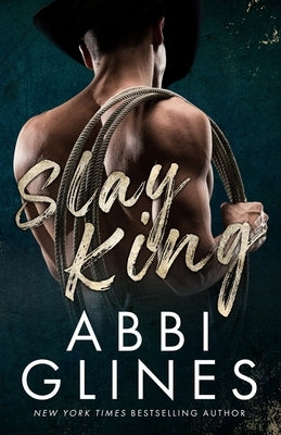 Slay King by Glines, Abbi