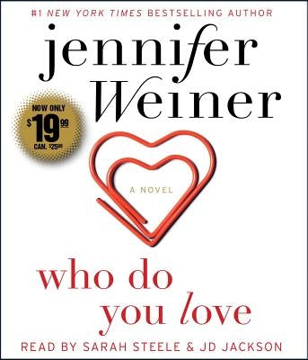 Who Do You Love by Weiner, Jennifer